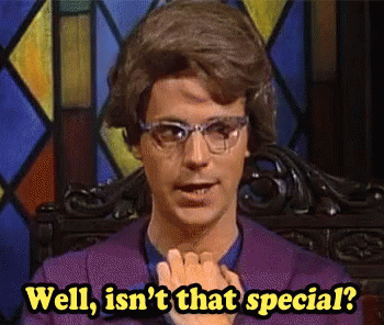 Well, Isn'T That Special? GIF - Special Well Isnt That Special Dana Carvey GIFs