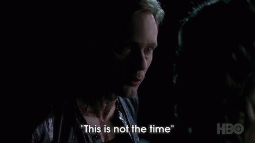 Eric "This Is Not The Time" Telling Pam To Get Over It. - True Blood Quotes GIF - Trueblood Quotes Drama GIFs