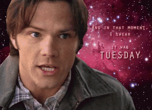 a picture of a man with the words and in that moment i swear it was tuesday in the background