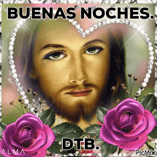 a picture of jesus with the words buenas noches dtb on it