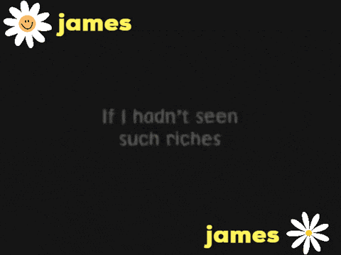 a black background with the name james and a daisy