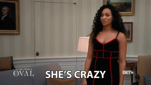 Shes Crazy Denise Truesdale GIF - Shes Crazy Denise Truesdale Melissa Williams GIFs
