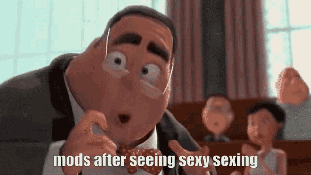 a cartoon man in a suit and tie is talking about mods after seeing sexy sexing