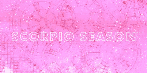 a pink background with the word scorpio season on it