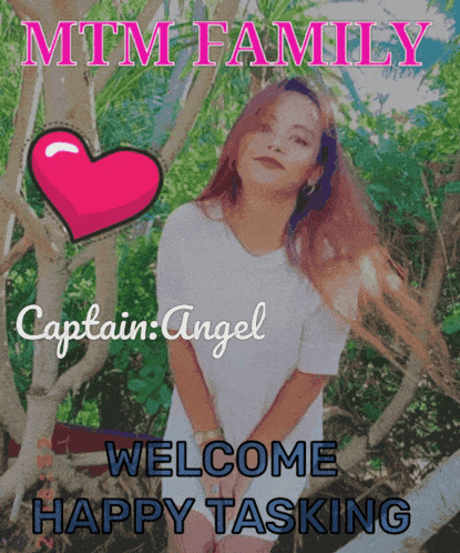 a picture of a woman with the words mtm family captain angel welcome happy tasking on the bottom