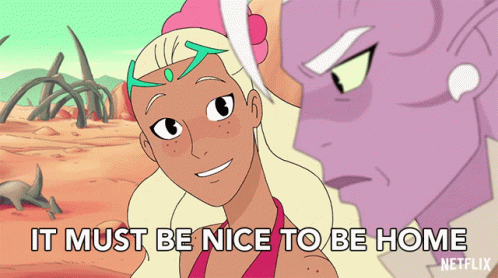It Must Be Nice To Be Home Perfuma GIF - It Must Be Nice To Be Home Perfuma She Ra And The Princesses Of Power GIFs