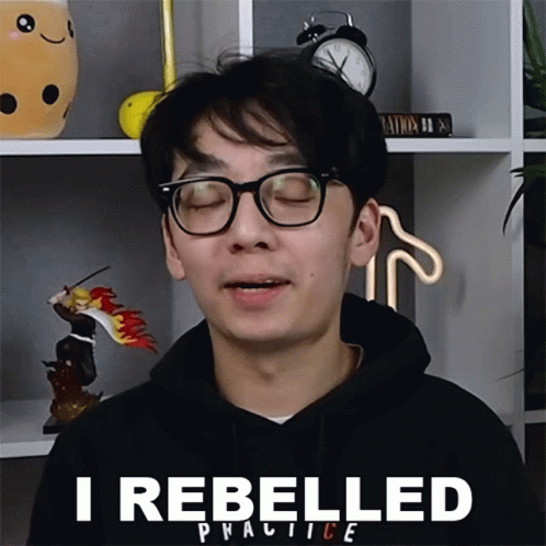 I Rebelled Brett Yang GIF - I Rebelled Brett Yang Twosetviolin GIFs