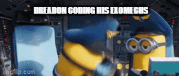 a picture of a minion with the words dreaddon coding his exomechs on the bottom