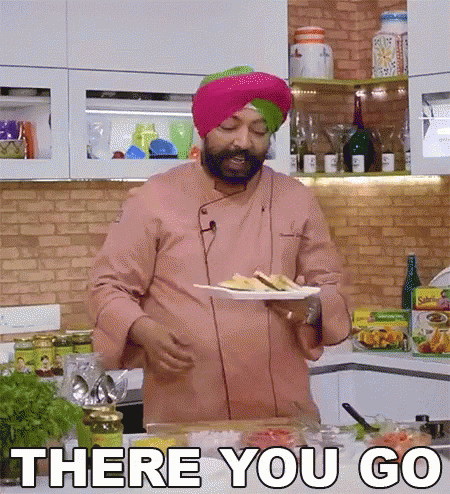 Chef Harpal There You Go GIF - Chef Harpal There You Go Singh Sokhi GIFs