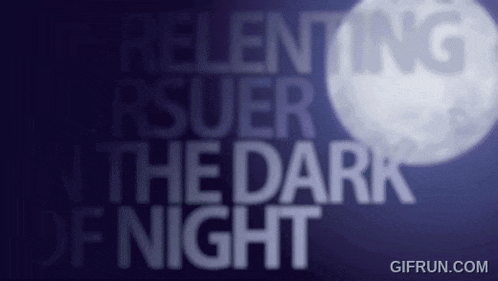 a dark blue background with the words relenting in the dark of night