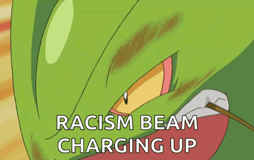 a cartoon of a lizard with the words racism beam charging up