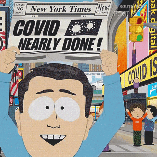 Covid Is Nearly Done South Park GIF - Covid Is Nearly Done South Park Pandemic Is Over GIFs
