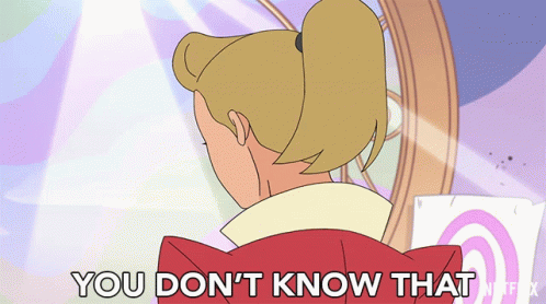 You Dont Know That Adora GIF - You Dont Know That Adora She Ra GIFs