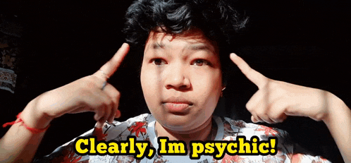 a woman making a funny face with the words clearly i 'm psychic behind her