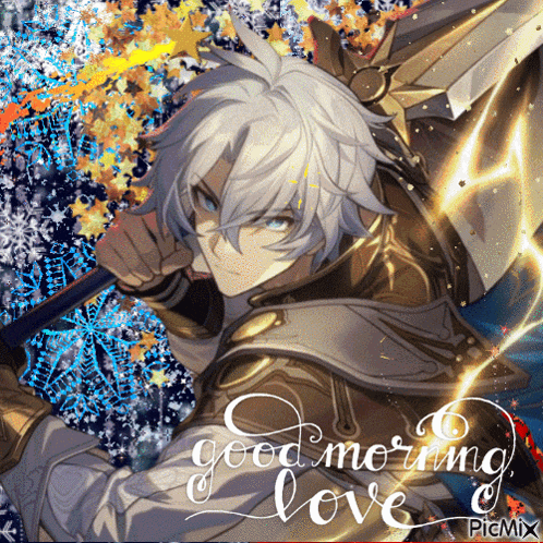 a picture of a man holding a sword and the words good morning love