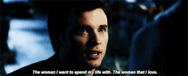 a man is talking about the woman he wants to spend his life with