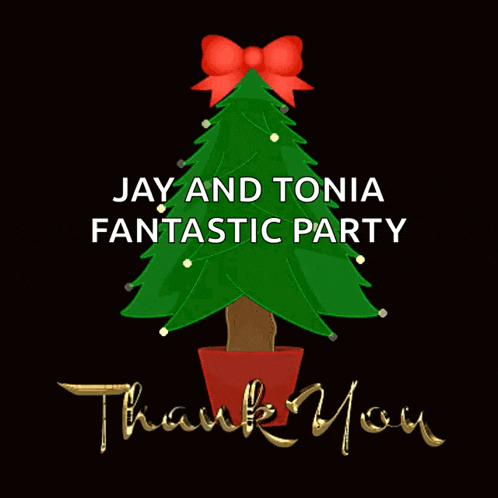 a thank you card for jay and tonia fantastic party with a christmas tree