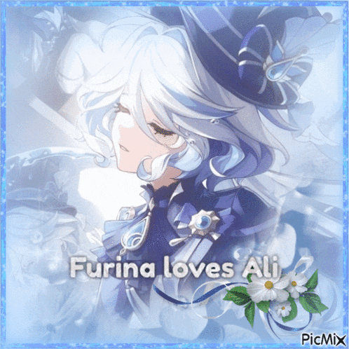 a picture of a girl with the words furina loves ali on the bottom