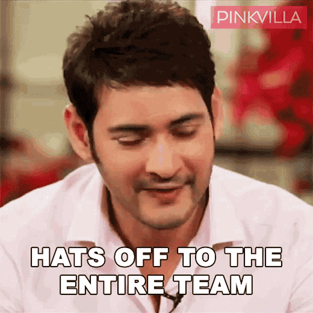 Hats Off To The Entire Team Mahesh Babu GIF - Hats Off To The Entire Team Mahesh Babu Pinkvilla GIFs