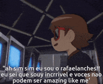 a cartoon character wearing sunglasses says " ah sim sim eu sou o rafaelaches "