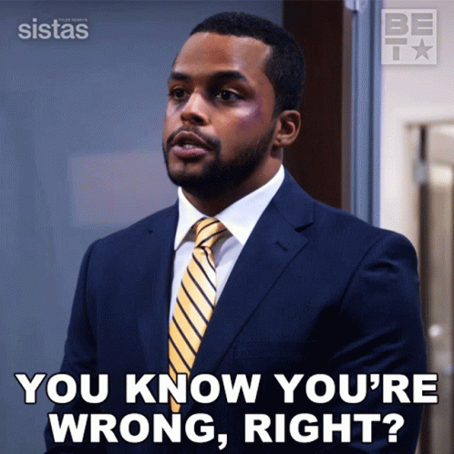 You Know Youre Wrong Right Hayden GIF - You Know Youre Wrong Right Hayden Sistas GIFs