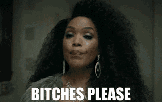 a woman with curly hair is making a face and says bitches please
