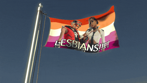 a flag that says " lesbians " on it