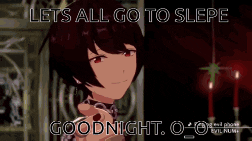 a video game character says let 's all go to sleep