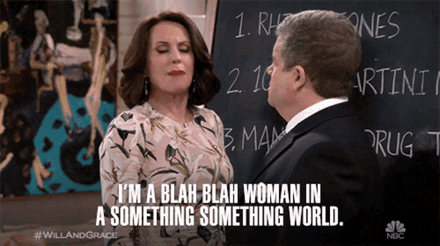Im A Blah Blah Woman In A Something Something World No Different GIF