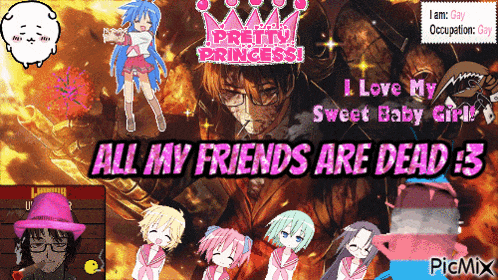 a poster that says all my friends are dead
