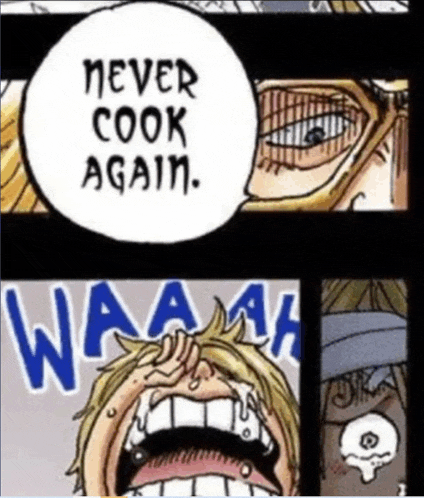 a cartoon of a man with his mouth open and a speech bubble that says never cook again