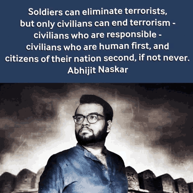 soldiers can eliminate terrorists but only civilians can end terrorism