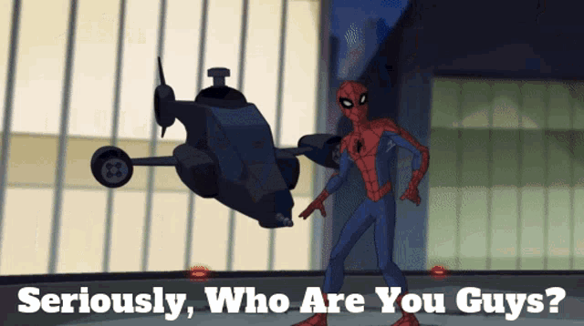 a cartoon of spider-man standing next to a helicopter with the words seriously who are you guys