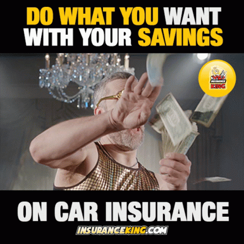 Car Insurance Insurance King GIF - Car Insurance Insurance King Screech GIFs