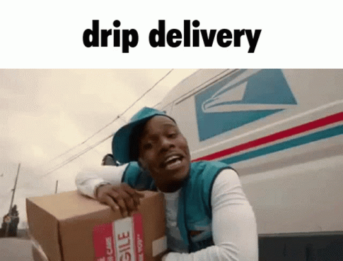 Delivery Meme GIF - Delivery Meme Drip GIFs