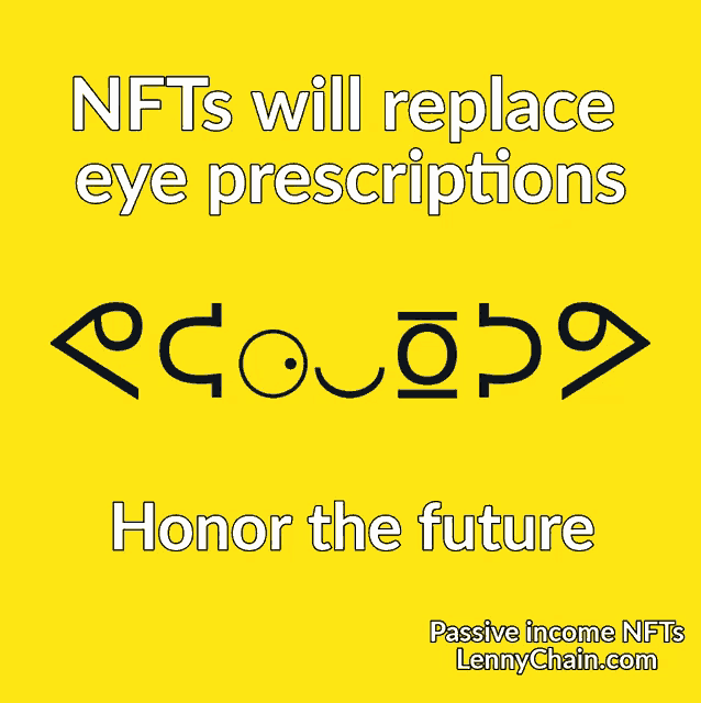 a yellow poster that says nfts will replace eye prescriptions