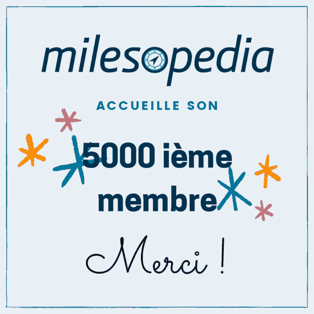 a sign that says milesopedia accueille son 5000 ieme membre