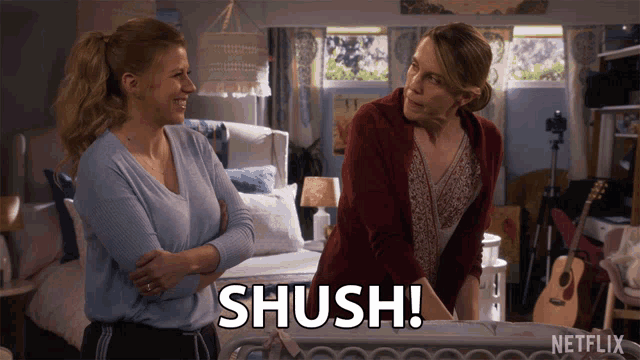 two women standing next to each other with the words shush written on the bottom