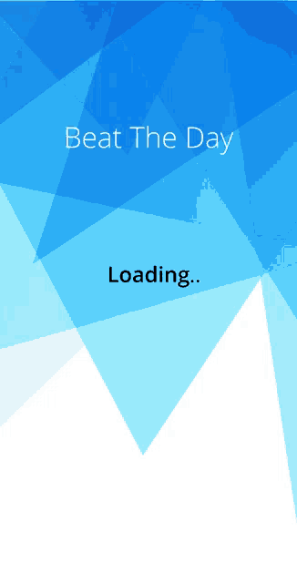 a blue and white background with beat the day loading