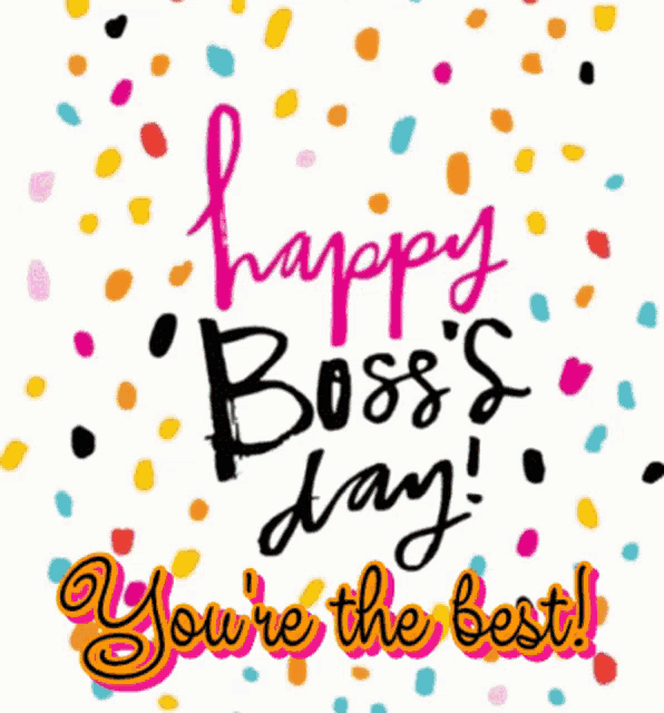 a happy boss 's day card with colorful confetti