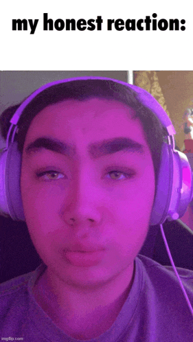 a boy wearing headphones with a purple background and the words my honest reaction
