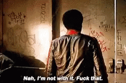 Fuck That The Get Down GIF - Fuck That The Get Down Nah Im Not With It GIFs