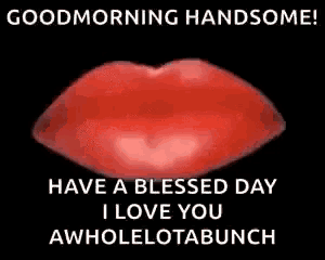 a picture of a red donut with a message that says `` good morning handsome ! have a blessed day