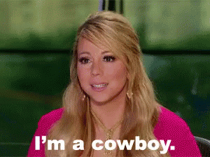 Mariah Carey Im A Cowboy GIF - Mariah Carey Im A Cowboy Cowboy GIFs