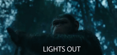 Lights Out GIF - War For The Planet Of The Apes Caesar Andy Serkis GIFs