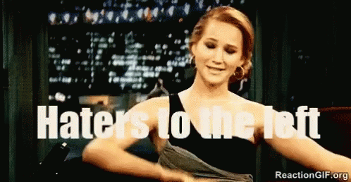 Haters To The Left Jennifer Lawrence GIF - Haters To The Left Jennifer Lawrence The Mocking Jay GIFs