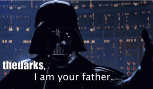 Thedarks I Am Your Father GIF - Thedarks I Am Your Father Darth Vader GIFs