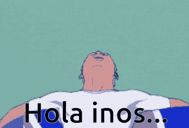 a drawing of a man with the words hola inos written below him
