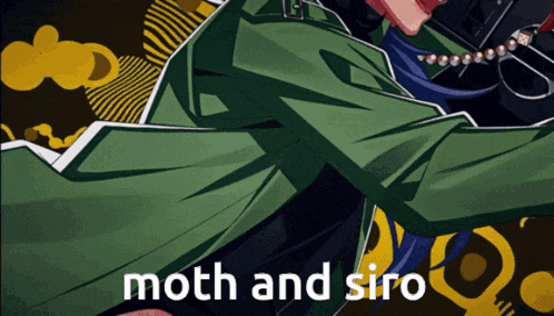 a poster of a man with the words moth and siro