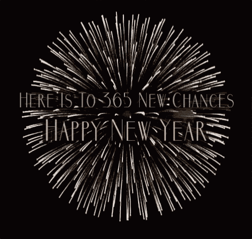 a fireworks display with the words " here is to 365 new chances "